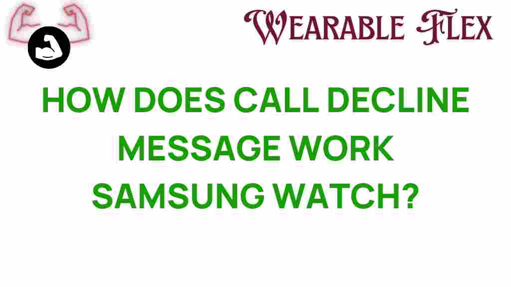 samsung-watch-call-decline-message