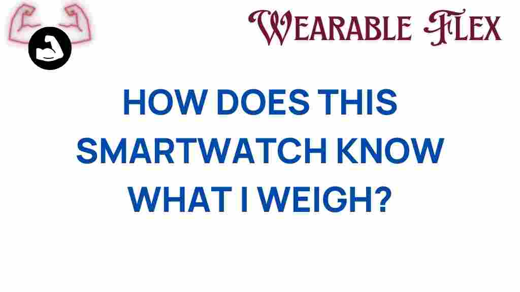 smartwatch-weight-tracking-technology