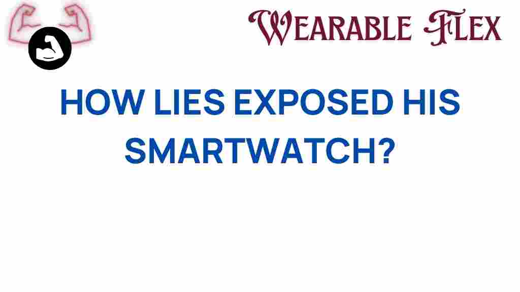 smartwatch-lies-exposed-flaws