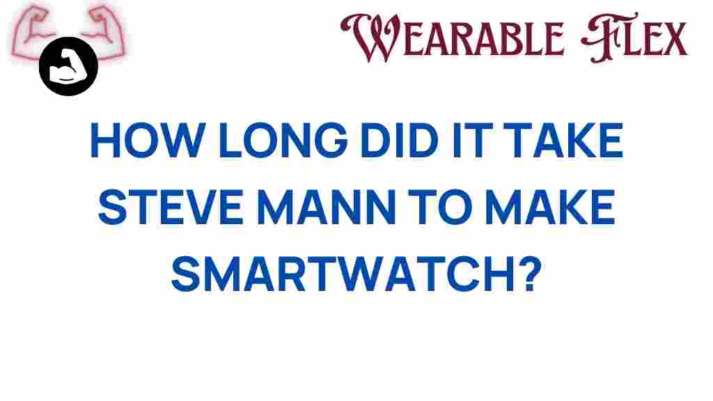 steve-mann-smartwatch-creation