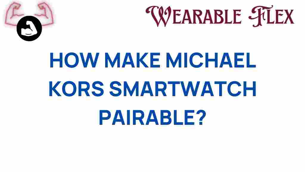 michael-kors-smartwatch-pairable