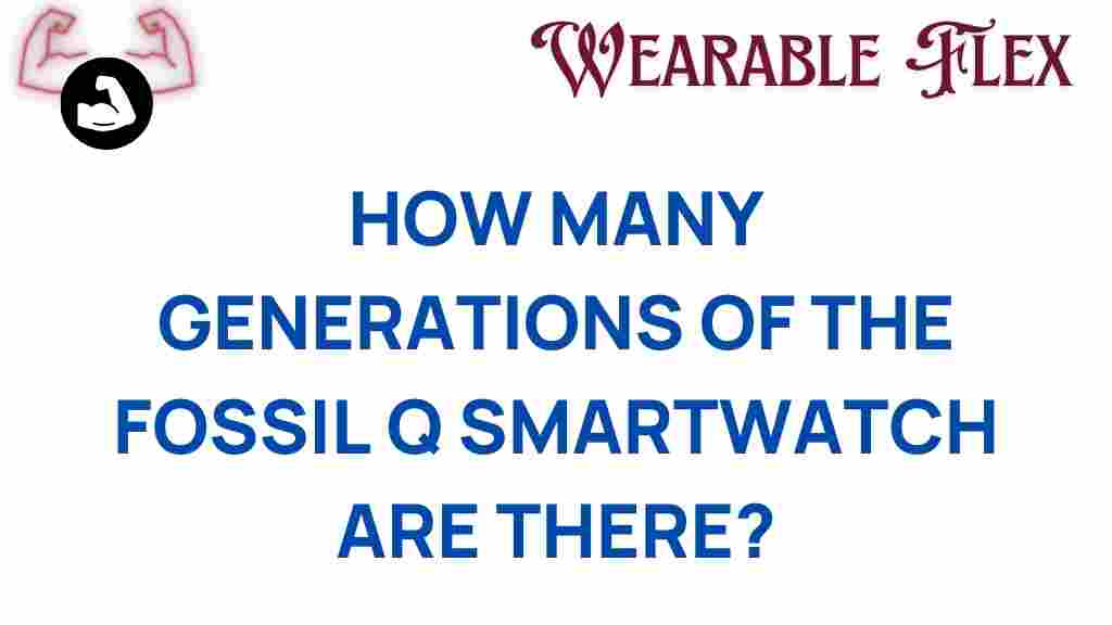 fossil-q-smartwatch-generations