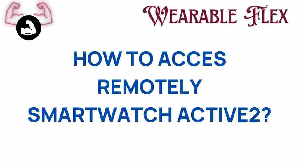 access-remote-active2-smartwatch