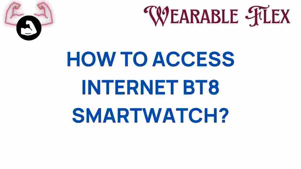 access-internet-bt8-smartwatch