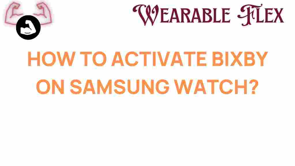 activate-bixby-samsung-watch