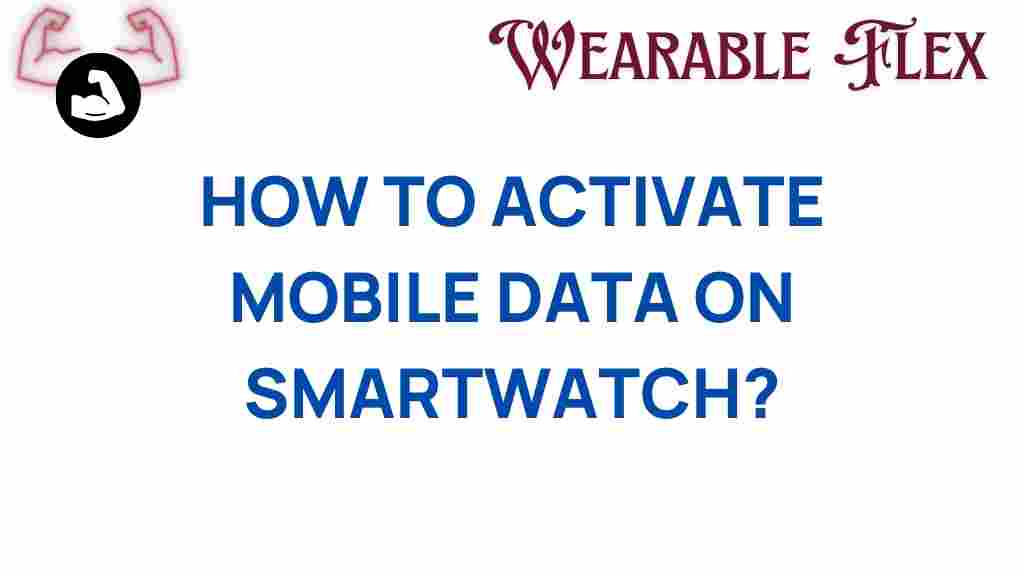 activate-mobile-data-smartwatch