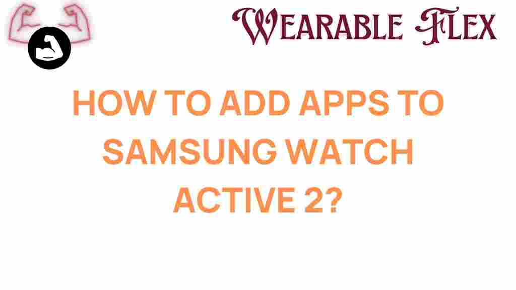add-apps-samsung-watch-active-2
