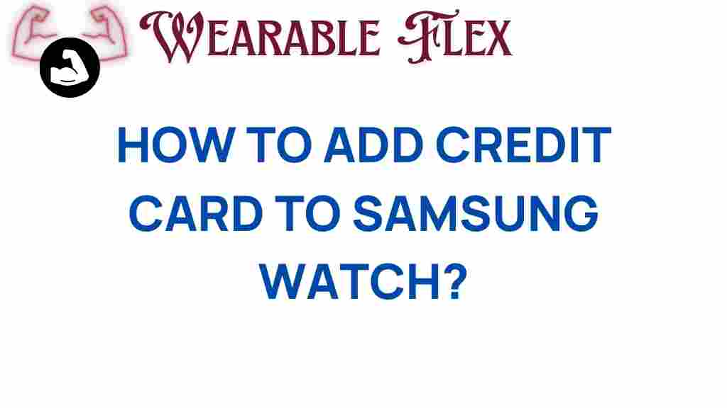add-credit-card-samsung-watch