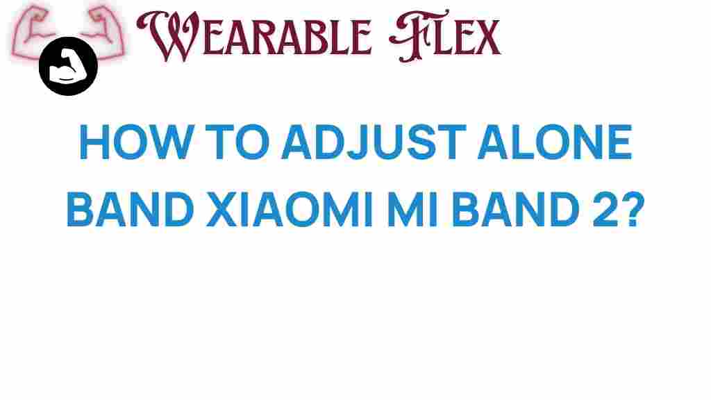 xiaomi-mi-band-2-adjustments