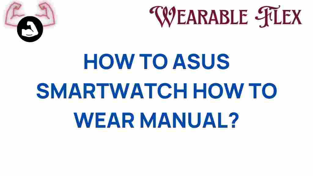 asus-smartwatch-how-to-wear