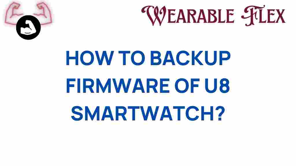 u8-smartwatch-firmware-backup