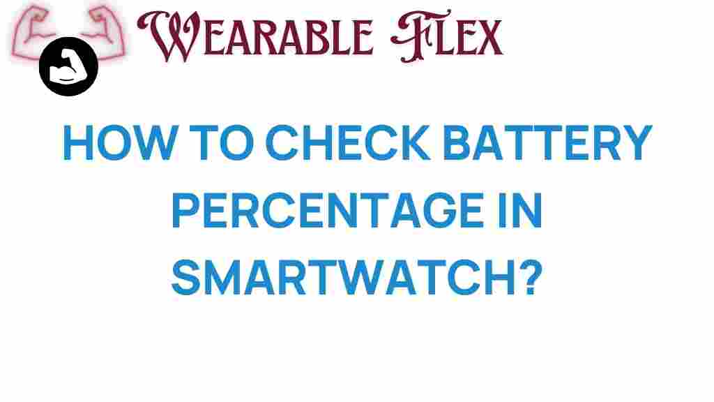 check-battery-percentage-smartwatch