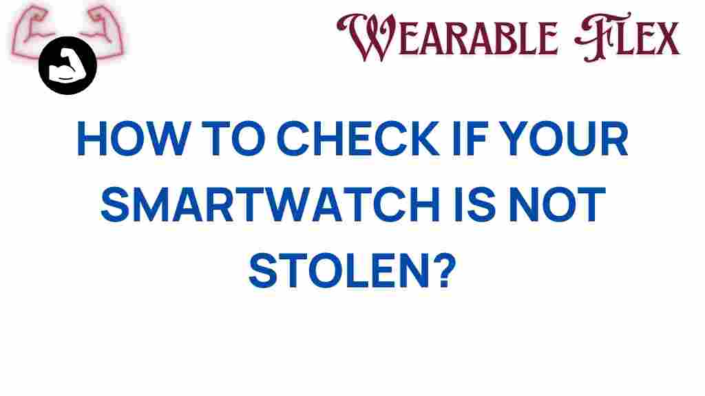 check-smartwatch-not-stolen