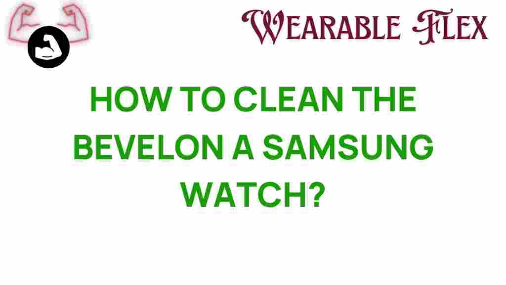 samsung-watch-cleaning-bezel