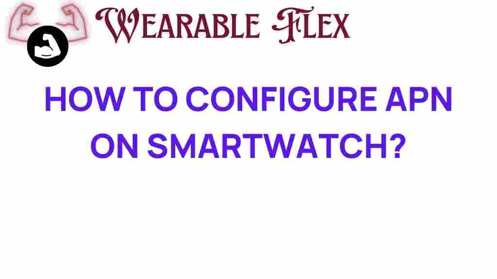 apn-configuration-smartwatch
