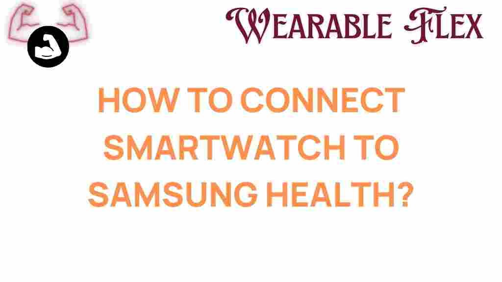 connect-smartwatch-samsung-health
