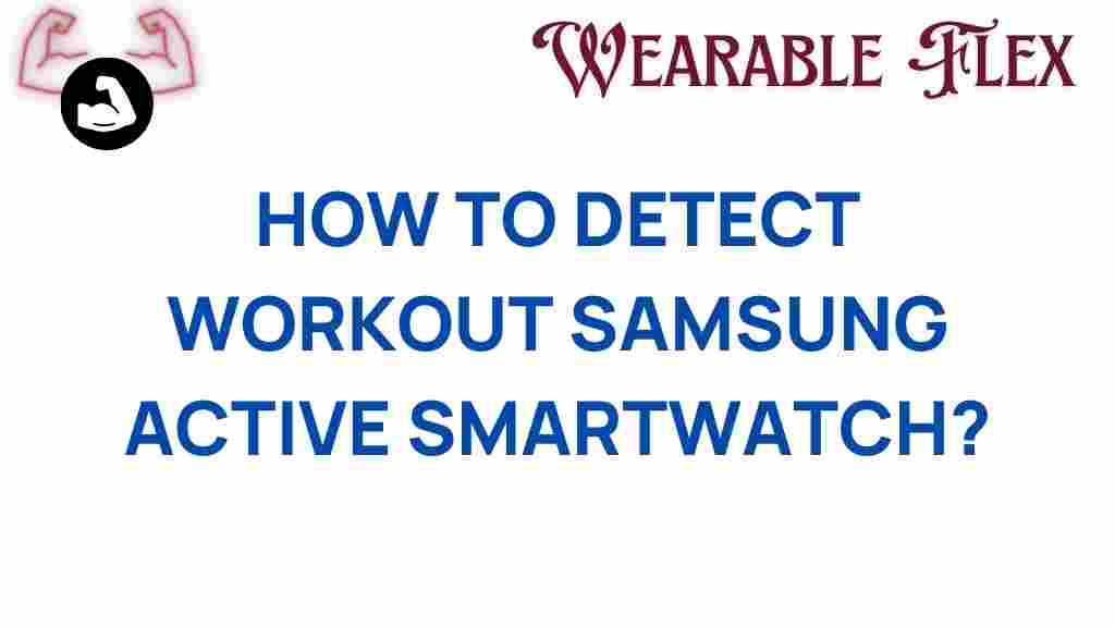 detect-workouts-samsung-active-smartwatch