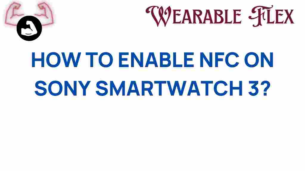 enable-nfc-sony-smartwatch-3