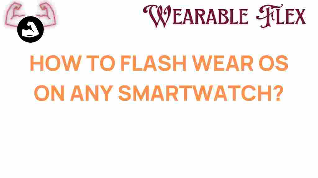 wear-os-flash-smartwatch