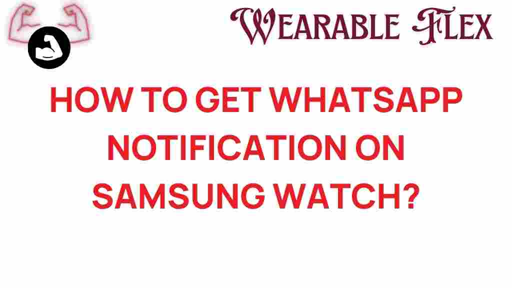 whatsapp-notifications-samsung-watch