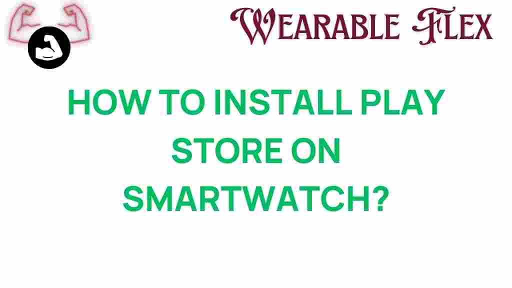 install-play-store-smartwatch