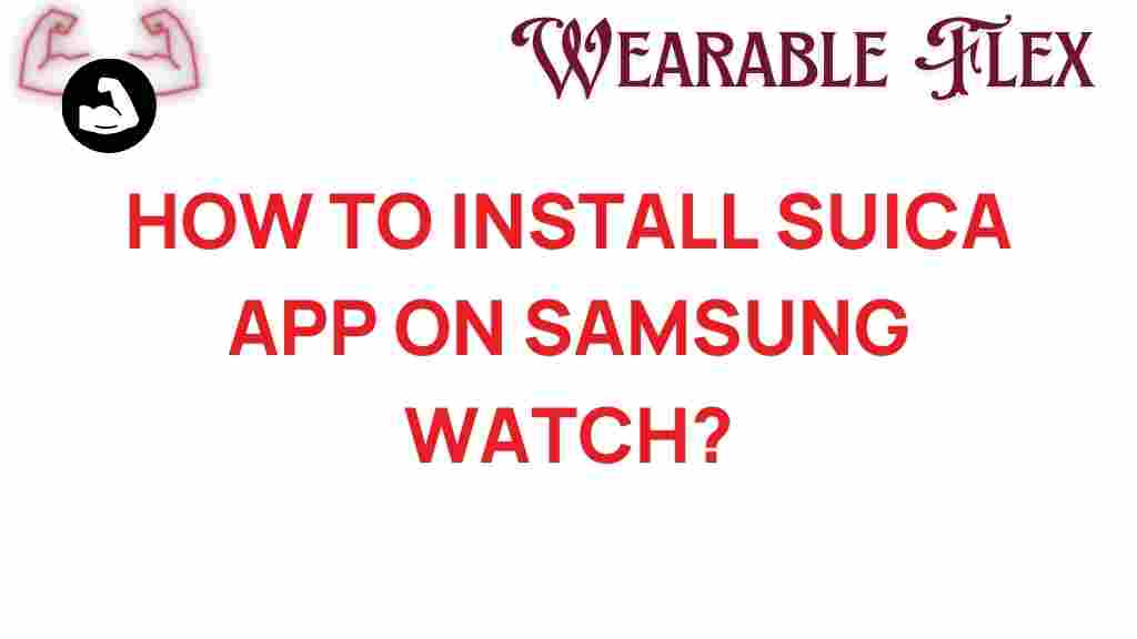 install-suica-app-samsung-watch