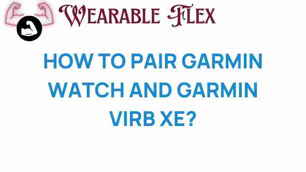 pairing-garmin-watch-virb-xe