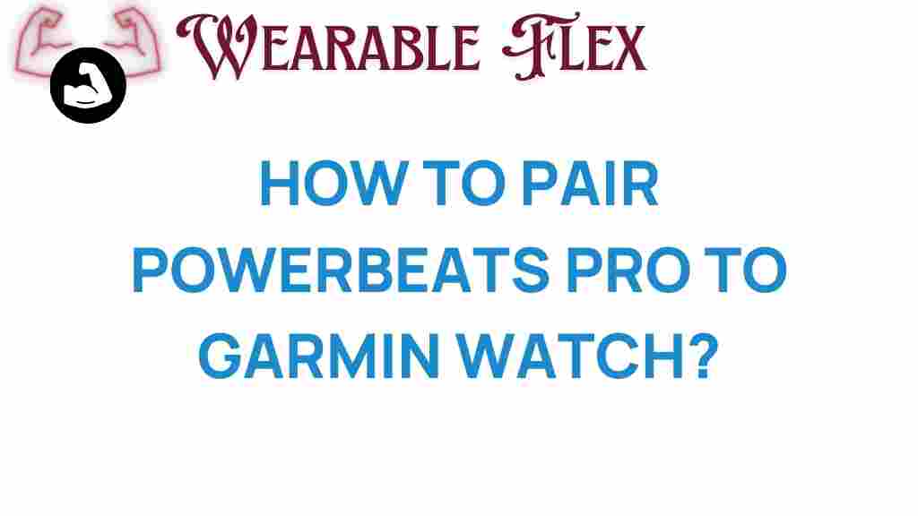 powerbeats-pro-garmin-watch-pairing