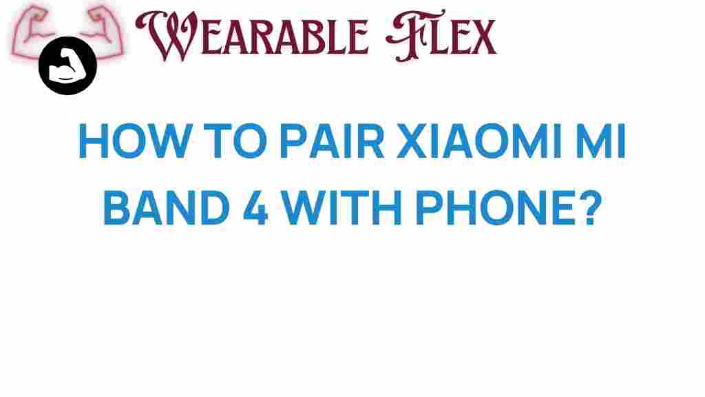 xiaomi-mi-band-4-pairing-guide