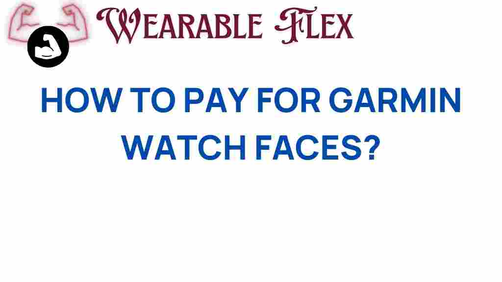 how-to-pay-for-garmin-watch-faces