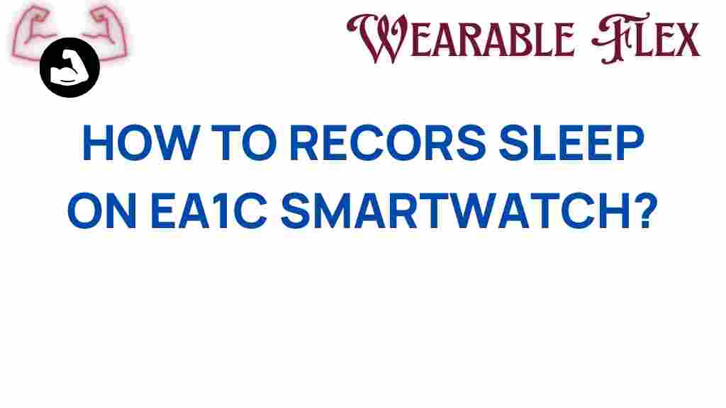 EA1C-smartwatch-sleep-tracking