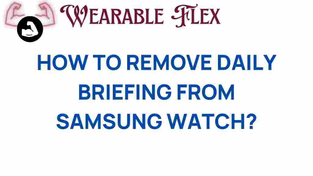 remove-daily-briefing-samsung-watch