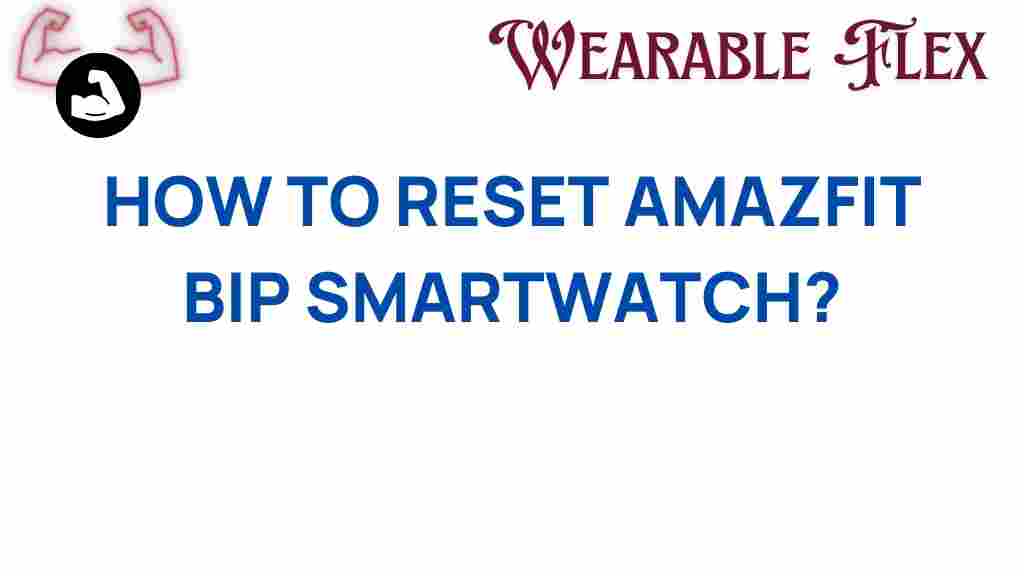 reset-amazfit-bip-smartwatch