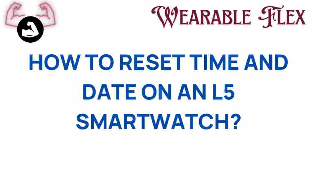 reset-time-date-l5-smartwatch