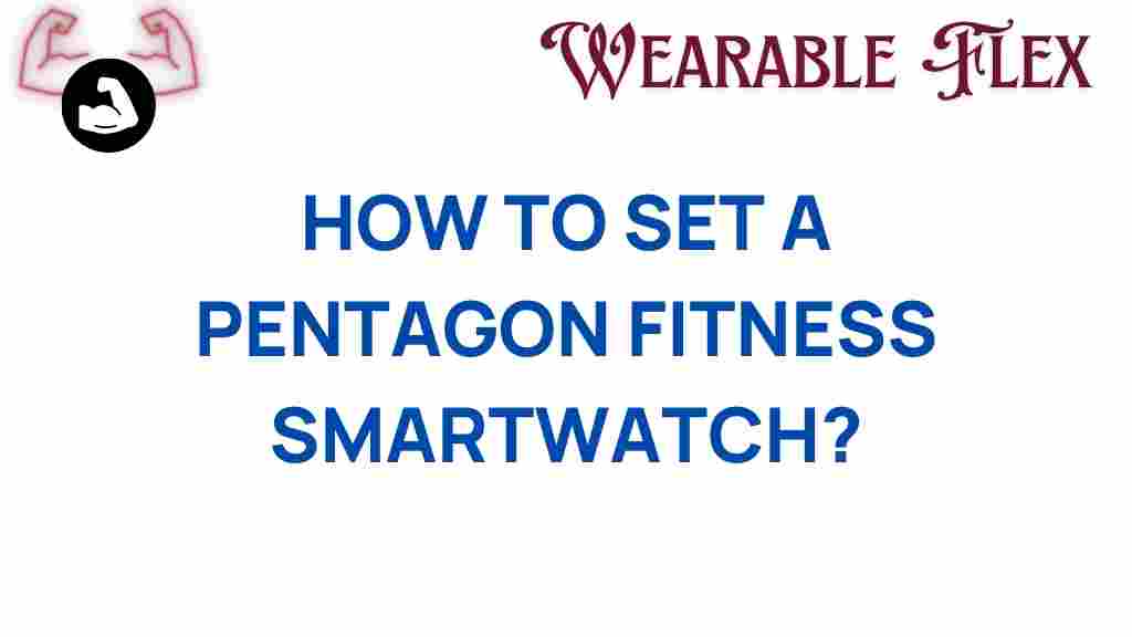 pentagon-fitness-smartwatch-setup