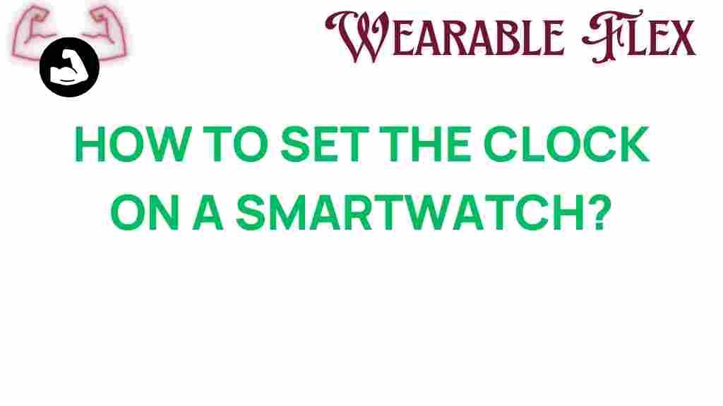 set-clock-smartwatch