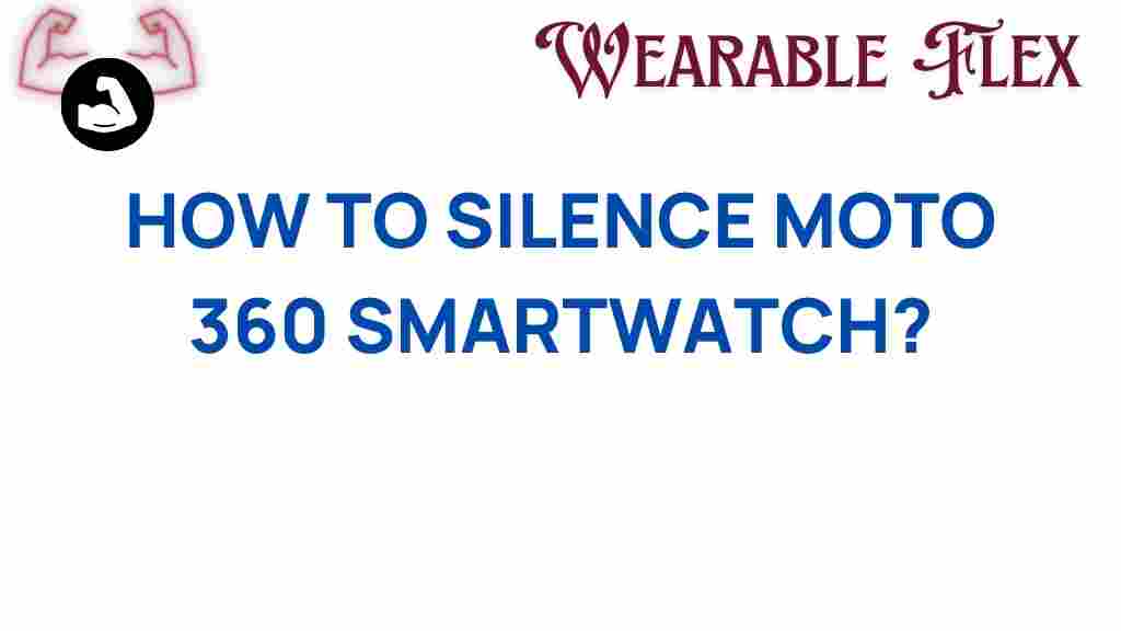 mute-moto-360-smartwatch