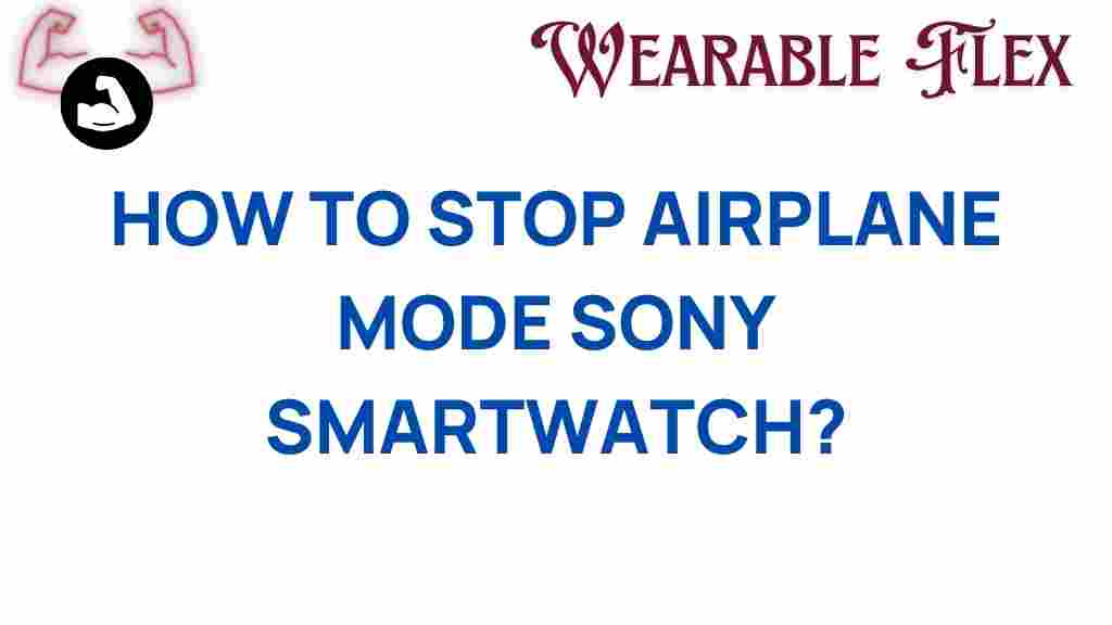 unlock-connectivity-airplane-mode-sony-smartwatch