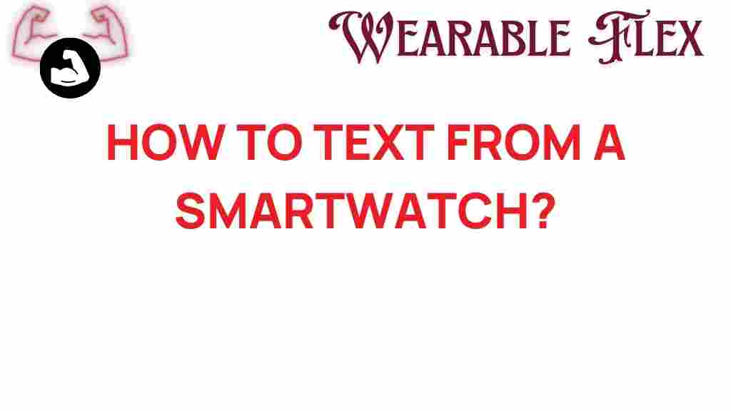 smartwatch-texting-guide