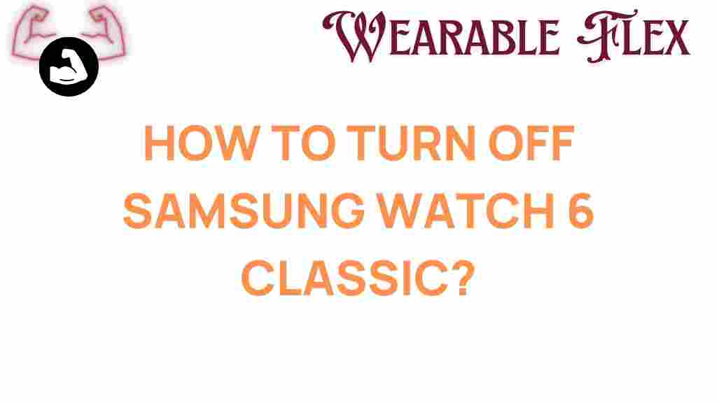 samsung-watch-6-classic-turn-off
