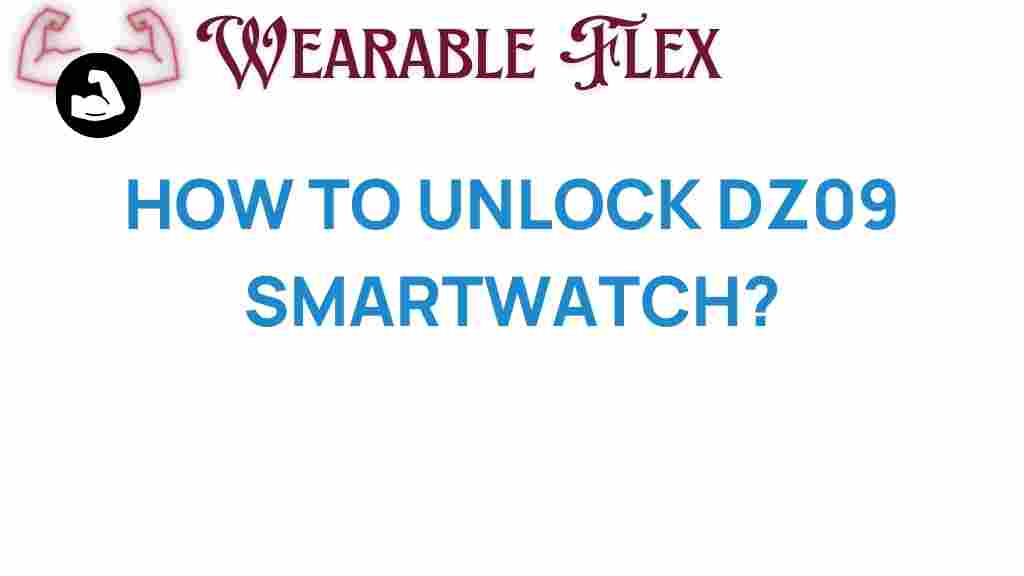 unlock-dz09-smartwatch
