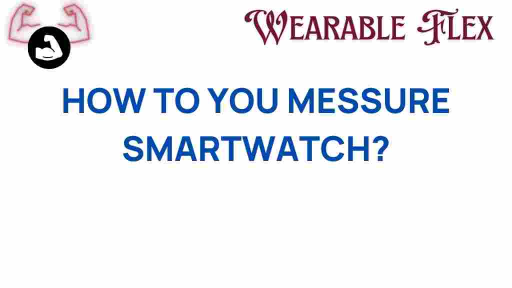 measuring-smartwatch