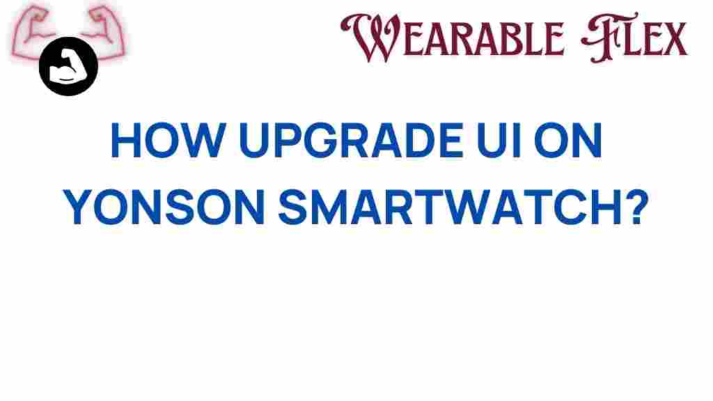 upgrade-ui-yonson-smartwatch