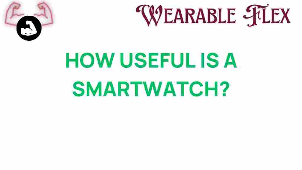 how-useful-is-a-smartwatch