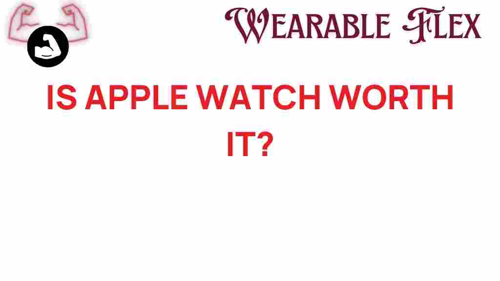 is-apple-watch-worth-it
