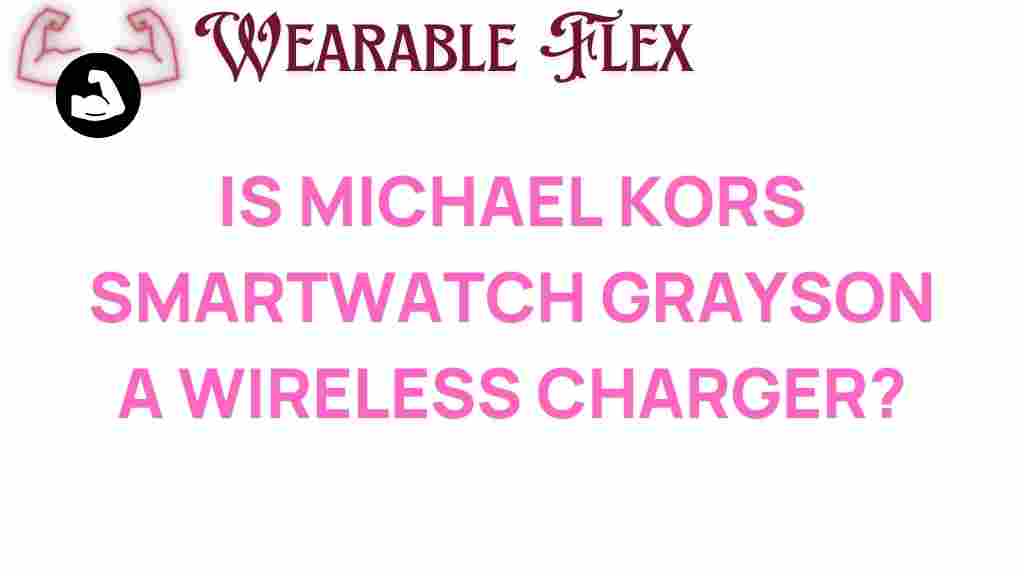 michael-kors-smartwatch-grayson-wireless-charger