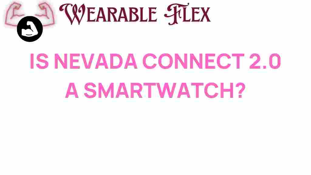 nevada-connect-2-0-smartwatch