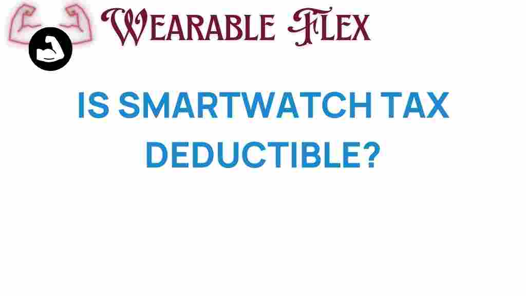 smartwatch-tax-deductible