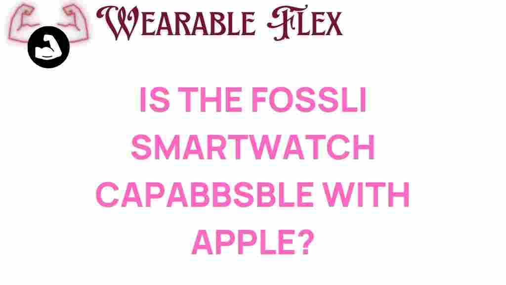 fossil-smartwatch-apple-compatibility