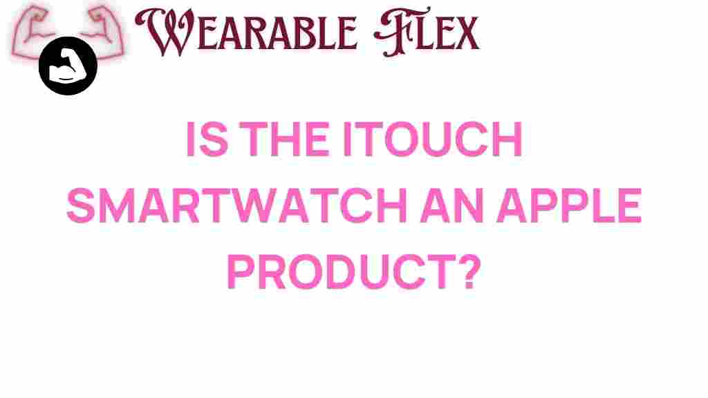 itouch-smartwatch-apple-product